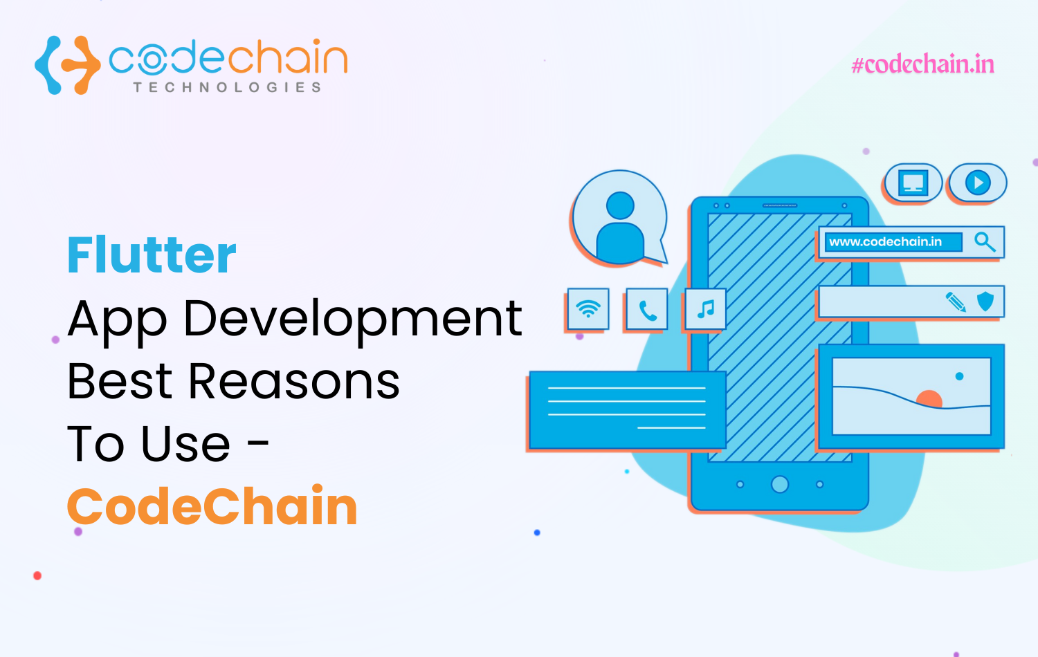 Flutter App Development: best reasons to use - codechain